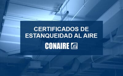 Certificado de estanqueidad al aire en conductos CONAIRE Factory