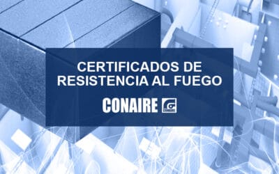Certificado de resistencia al fuego en el monosector y el multisector en conductos CONAIRE Factory