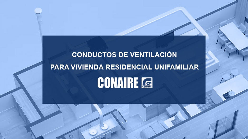 Conductos para un sistema de ventilación en vivienda residencial unifamiliar