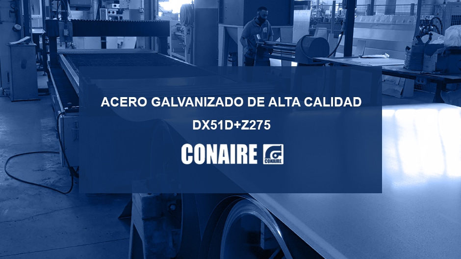 ACERO GALVANIZADO DX51D+Z275 - CONAIRE