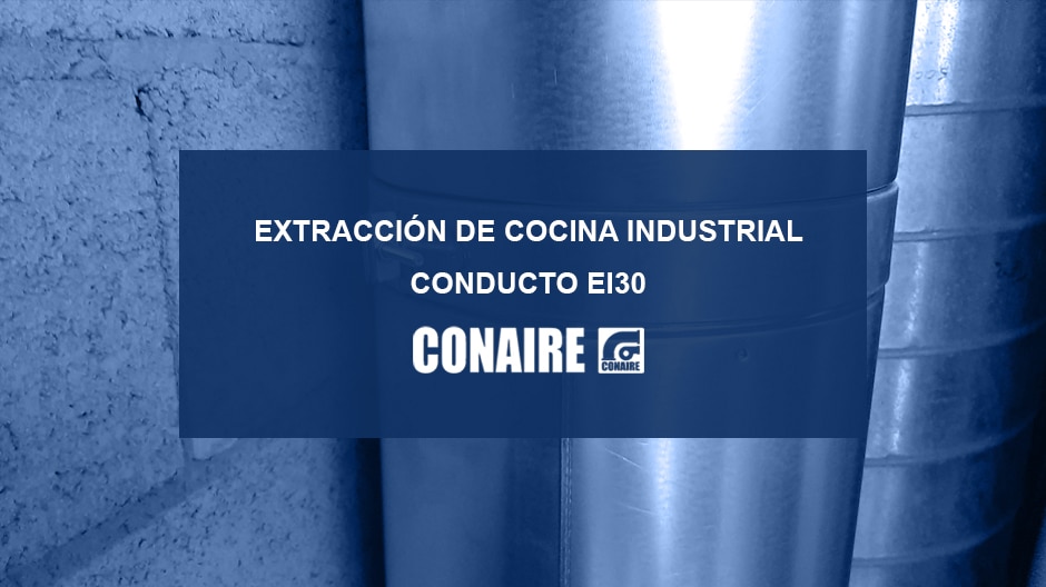 Obligatoriedad de conducto EI30 para extracción de cocinas industriales