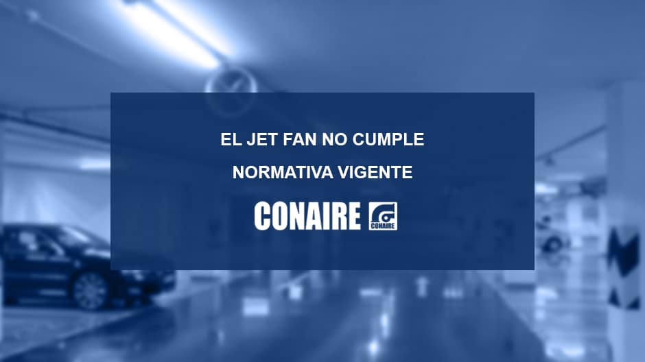 Dictamen pericial sobre sistemas de ventilación Jet Fan para su aplicación a aparcamientos