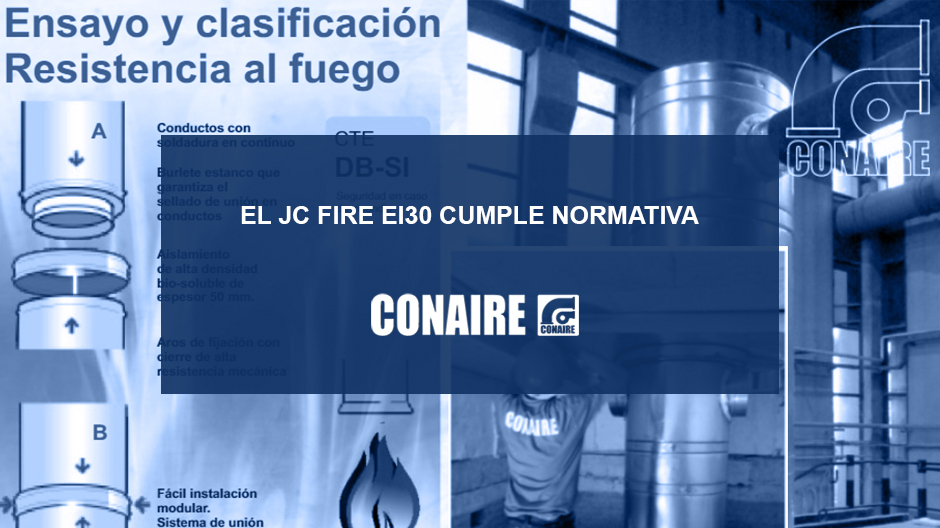 El JC FIRE EI30 cumple la normativa de extracción de humos para campanas de cocinas industriales