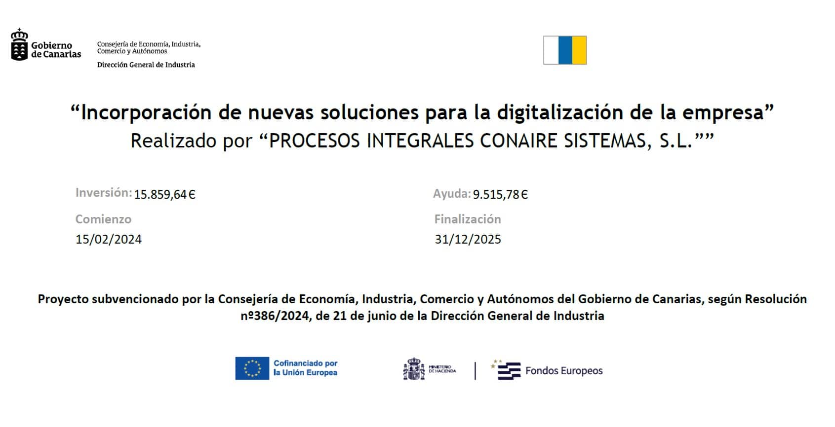Proyecto subvencionado por la Consejería de Turismo, Industria y Comercio según Resolución de concesión de fecha 21/06/2024